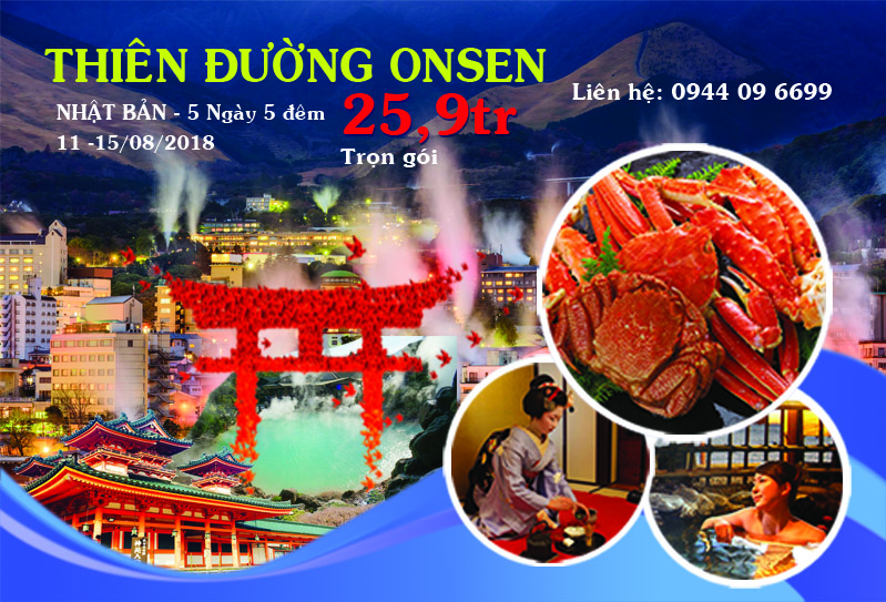 TOUR NHẬT BẢN KHÁM PHÁ THIÊN ĐƯỜNG ONSEN NHẬT BẢN