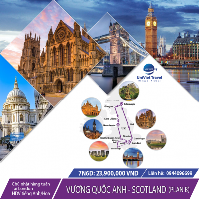 TOUR ANH - SCOTLAND (Tuyến tím Plan B)